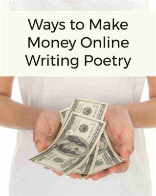 how to make money writing poetry: understanding the market for literary works