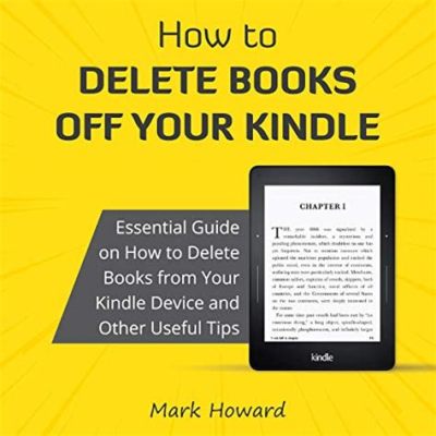 How to Remove Audible Books from Kindle: A Detailed Guide with Multiple Views