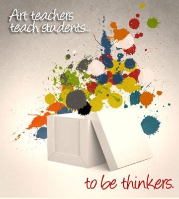 What do art teachers do, and how do they paint the canvas of education with the colors of creativity?